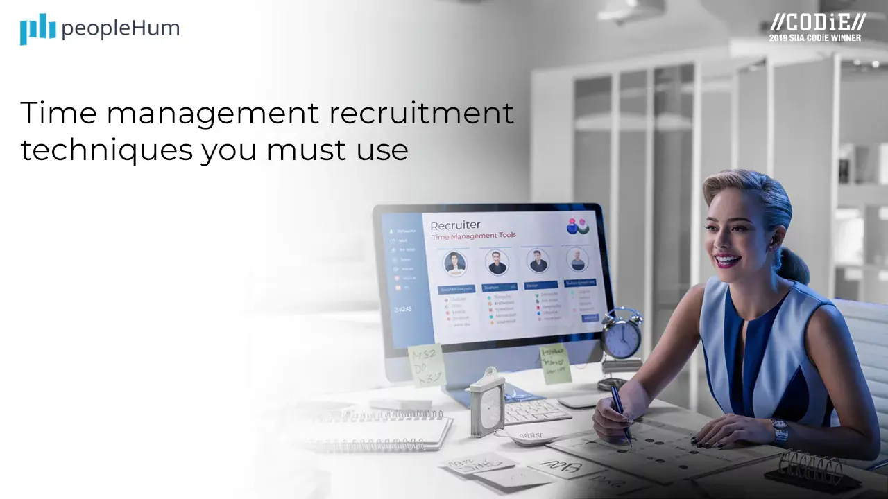 Time Management Recruitment Techniques You Must Use