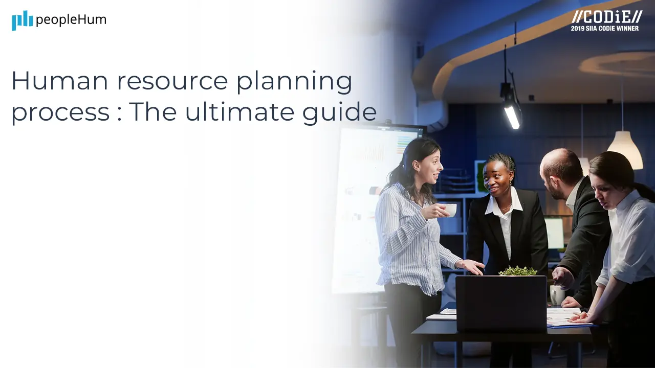 Human Resource Planning Process: The Ultimate Guide