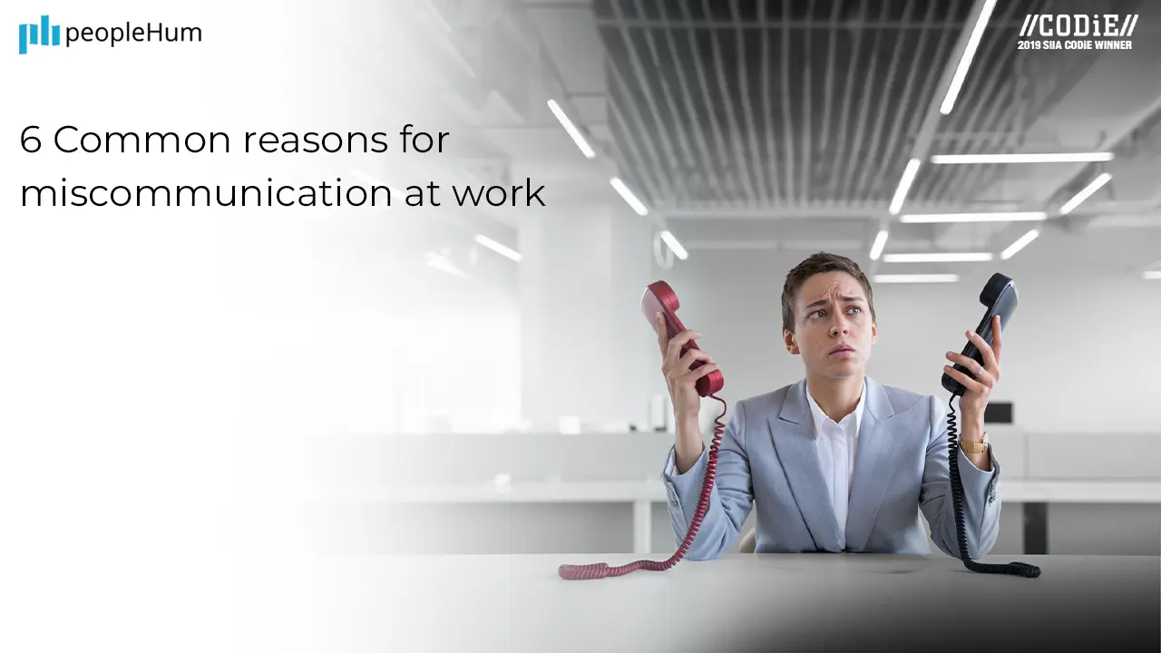 6 common reasons for miscommunication at work