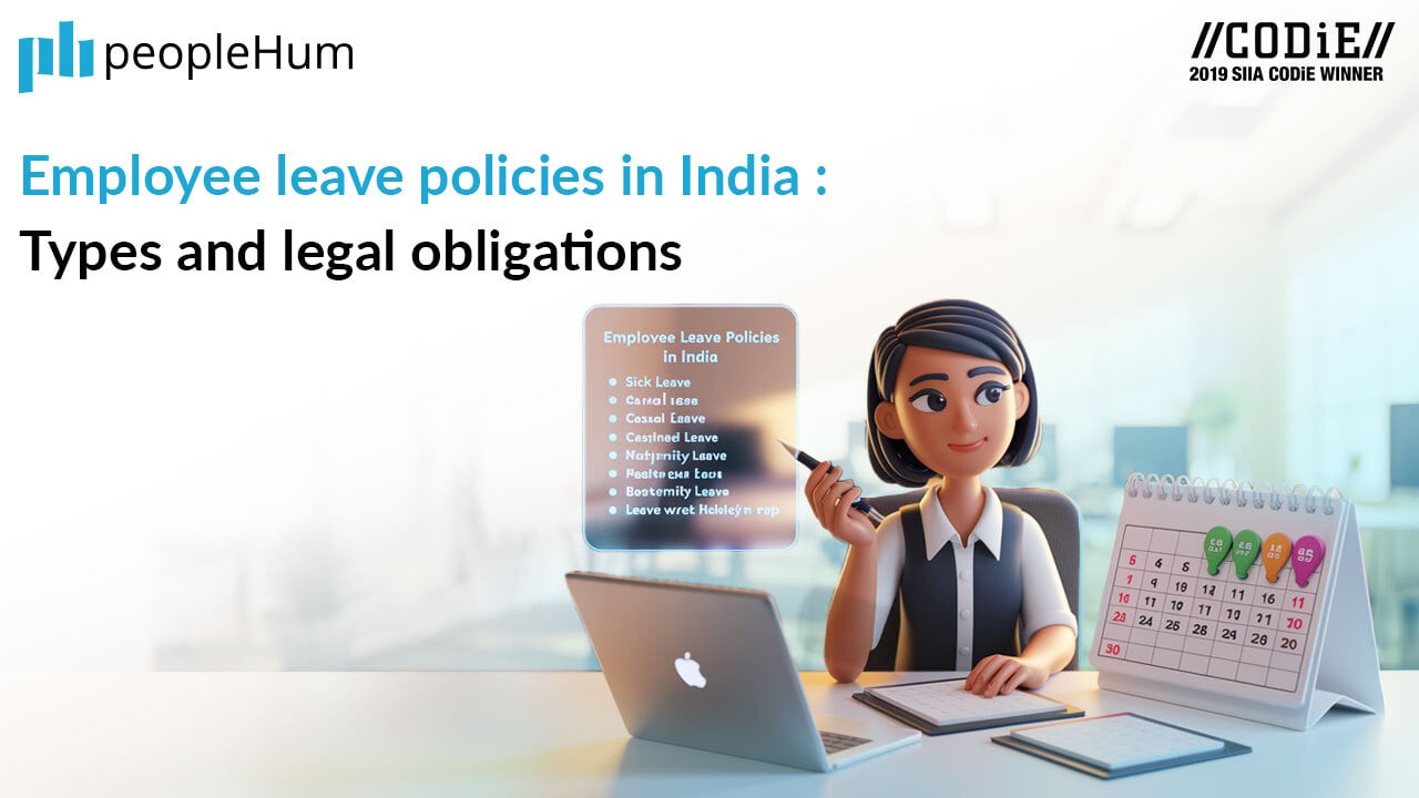 Employee Leave Policies in India : Types and Legal Obligations 