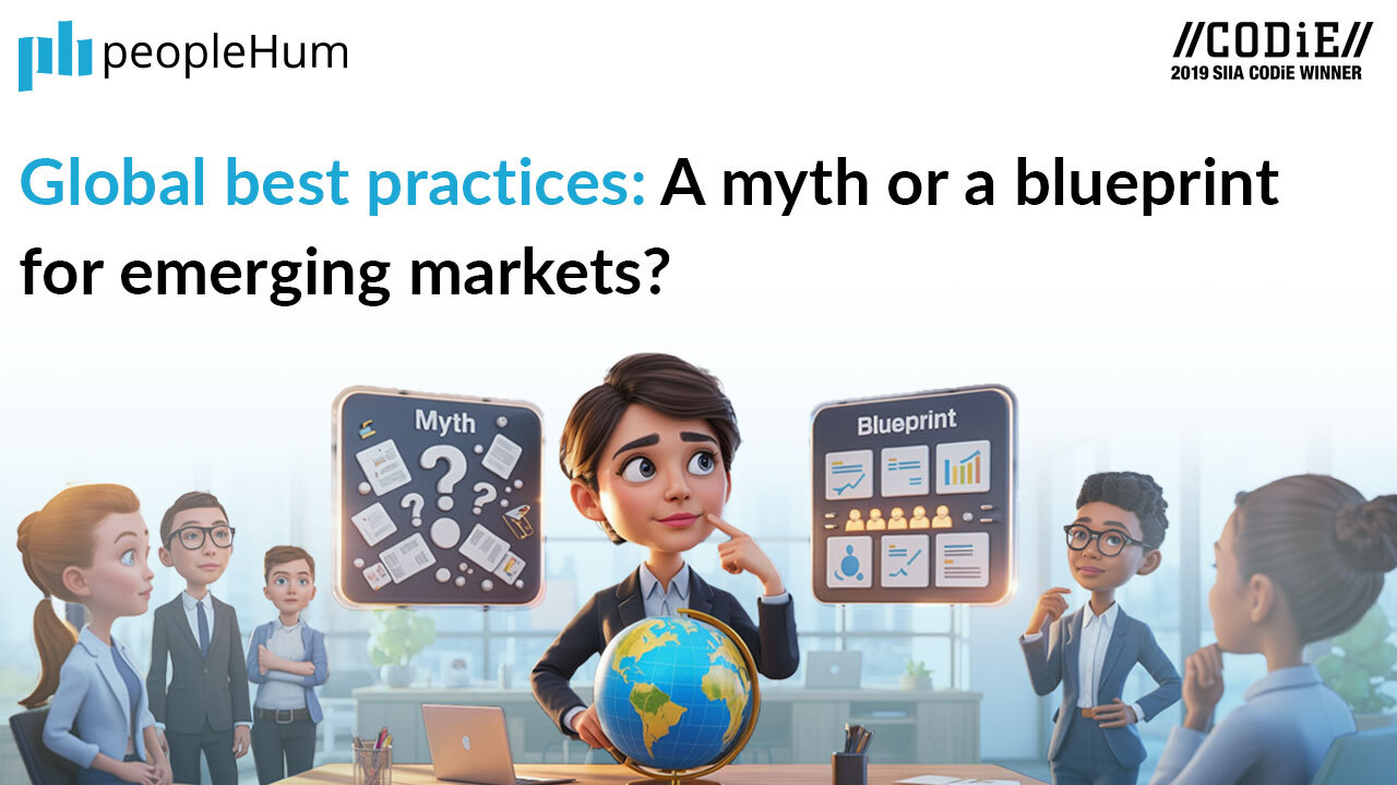 Global best practices: A myth or a blueprint for local HRs?