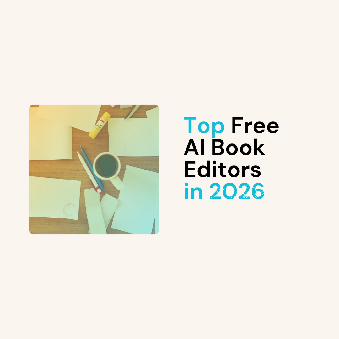The Best Free AI Book Editors in 2026 (And What They Actually Do)