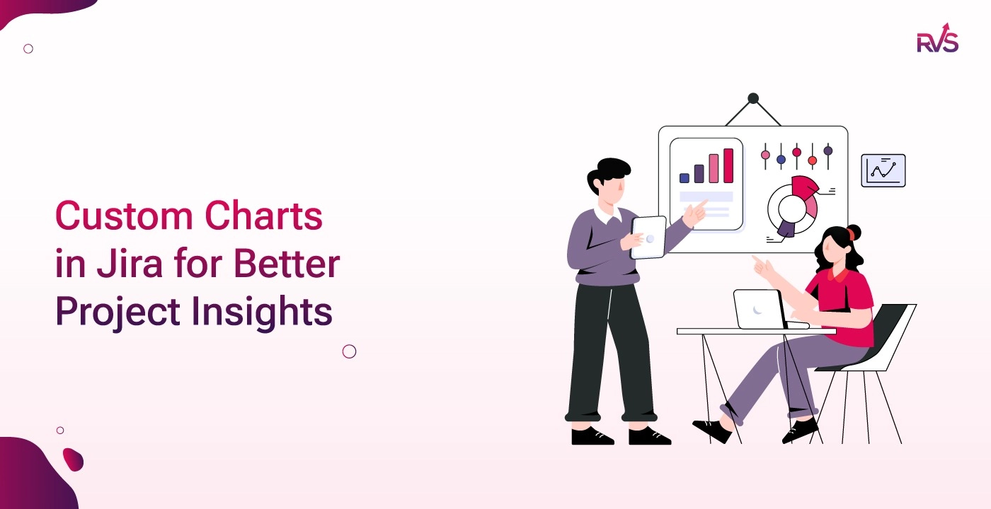 Custom Charts in Jira for Better Project Insights