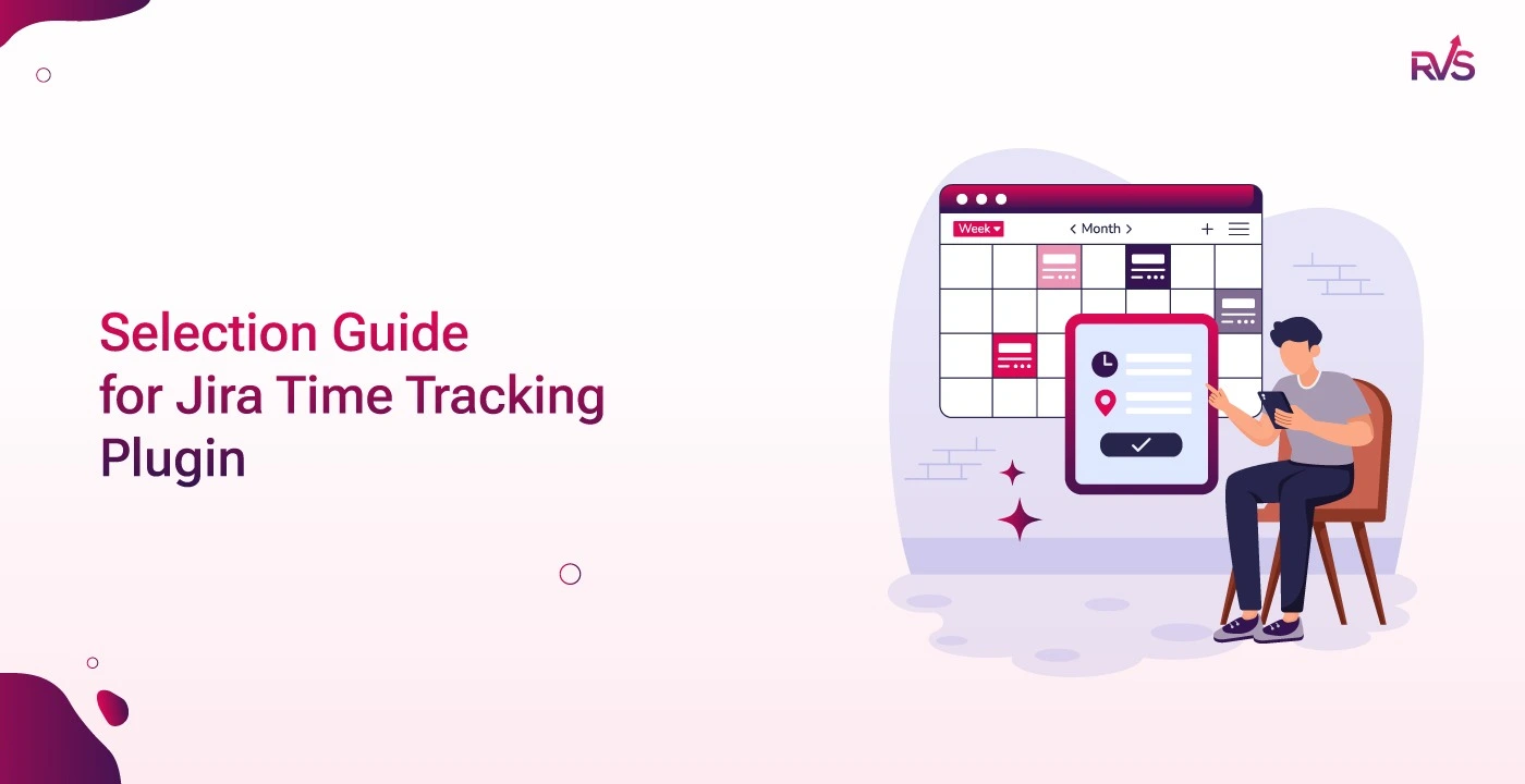 Selection Guide for Jira Time Tracking Plugin