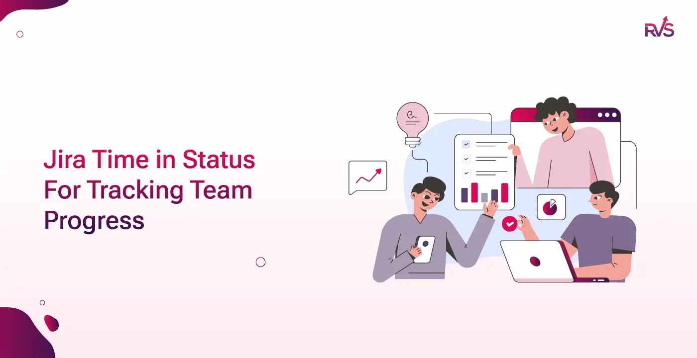 Jira Time in Status Report for Tracking Team Progress