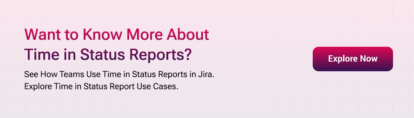 Time in status report by RVS Softek 