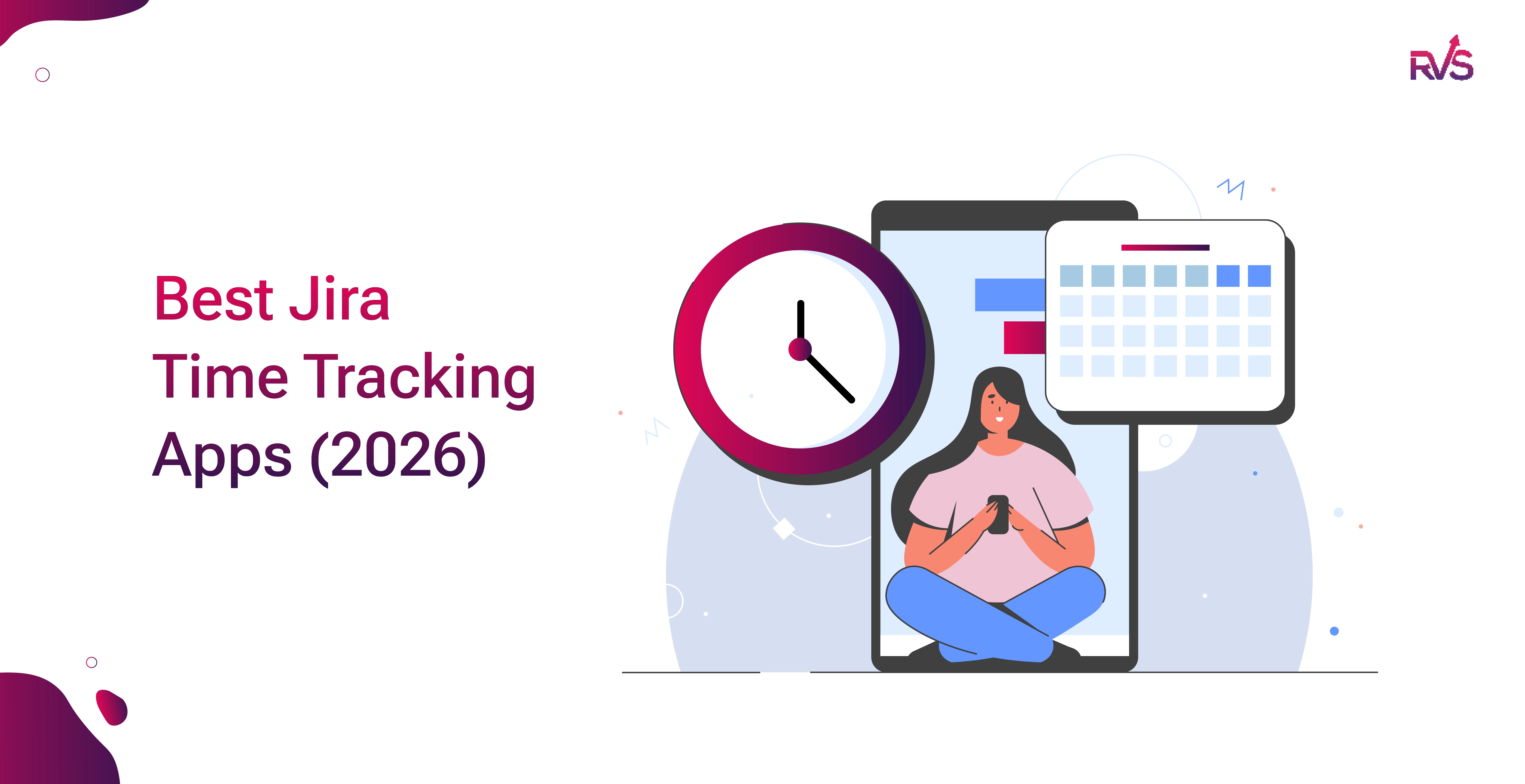 Best Jira Time Tracking Apps (2026)