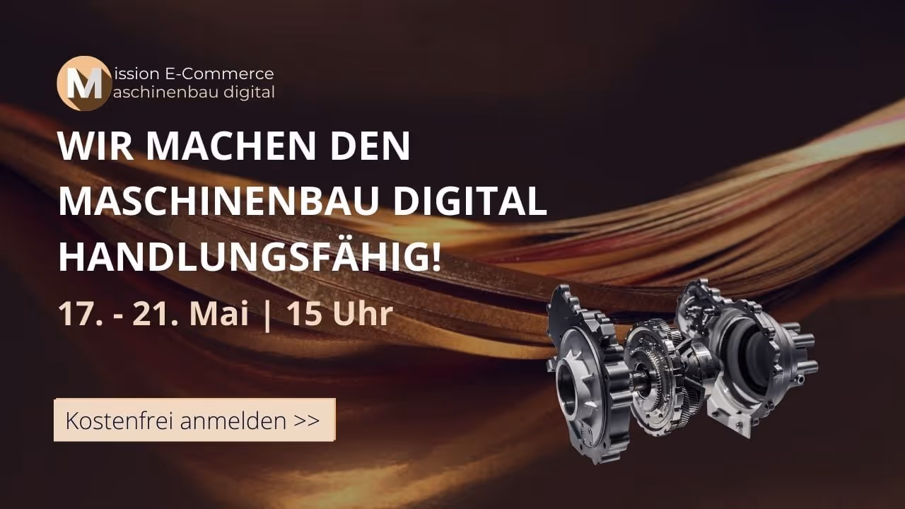 E-Commerce Expertenwoche für den Maschinenbau