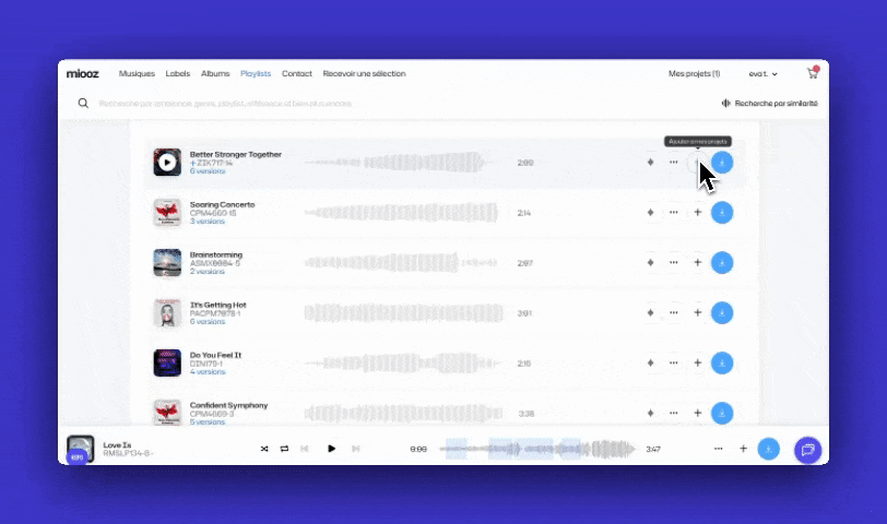 Interface de gestion de projets musicaux montrant une liste de morceaux avec options pour ajouter à un projet, lecteur audio en bas, et menu de navigation supérieur.