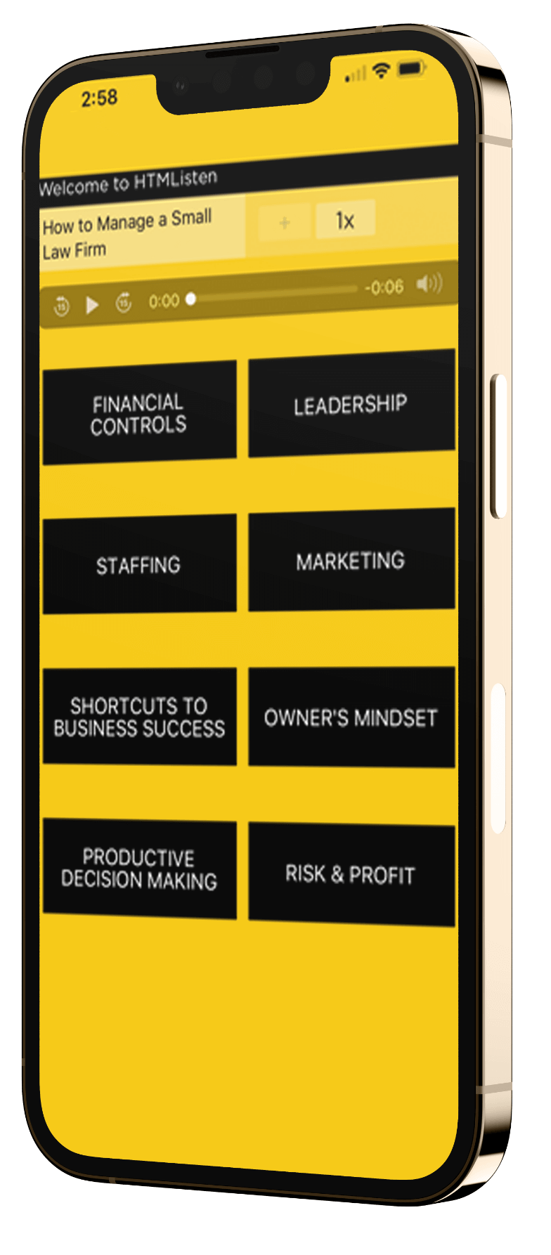 Smartphone screen showing the HTMListen app by How to Manage a Small Law Firm, a law firm coaching platform with audio training on leadership, financial controls, staffing, marketing systems, owner mindset, and profitability for small law firms.
