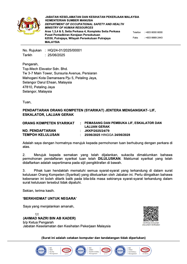 Official letter from the Malaysian Department of Occupational Safety and Health certifying Top-Mech Elevator Sdn. Bhd. as a competent company for elevator, escalator, and moving walkway installation and maintenance, valid from June 25, 2025, to June 24, 2028, signed by Ahmad Nazri Bin Ab Kader.