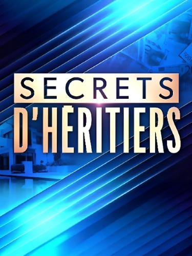 Secrets d’héritiers