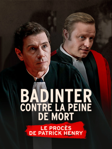 Badinter contre la peine de mort : le procès Patrick Henry
