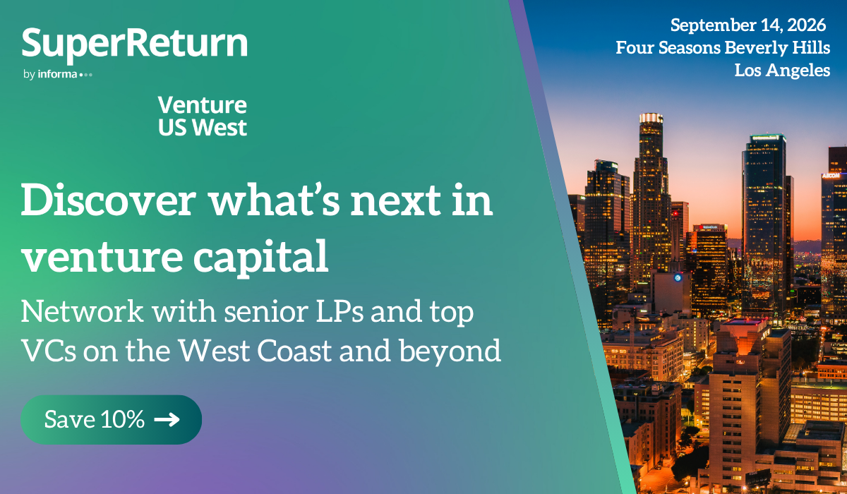SuperReturn Venture US West, discover what's next in venture capital. 14 September 2026, Four Seasons Beverly Hills, Los Angeles. Network with senior LPs and top VCs on the West Coast and beyond.
