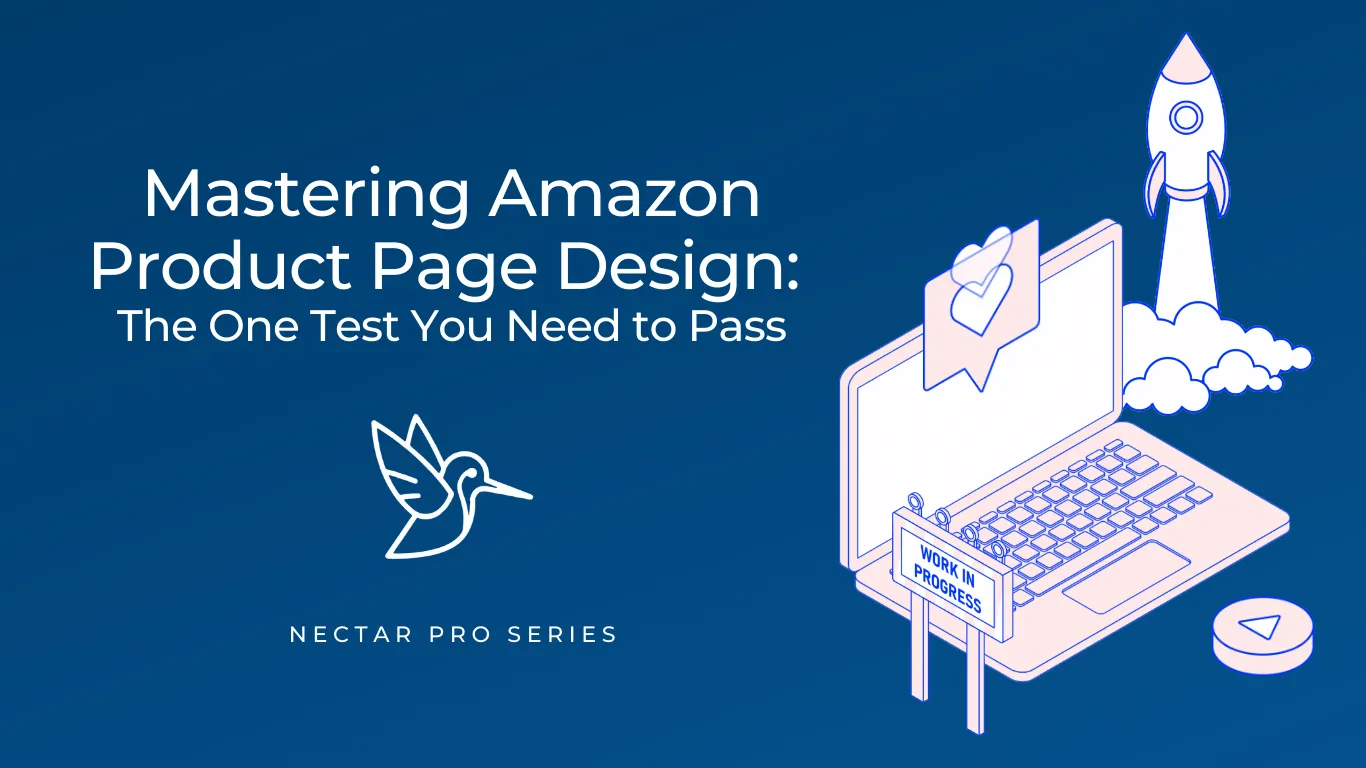 Mastering Amazon Product Page Design: The One Test You Need to Pass