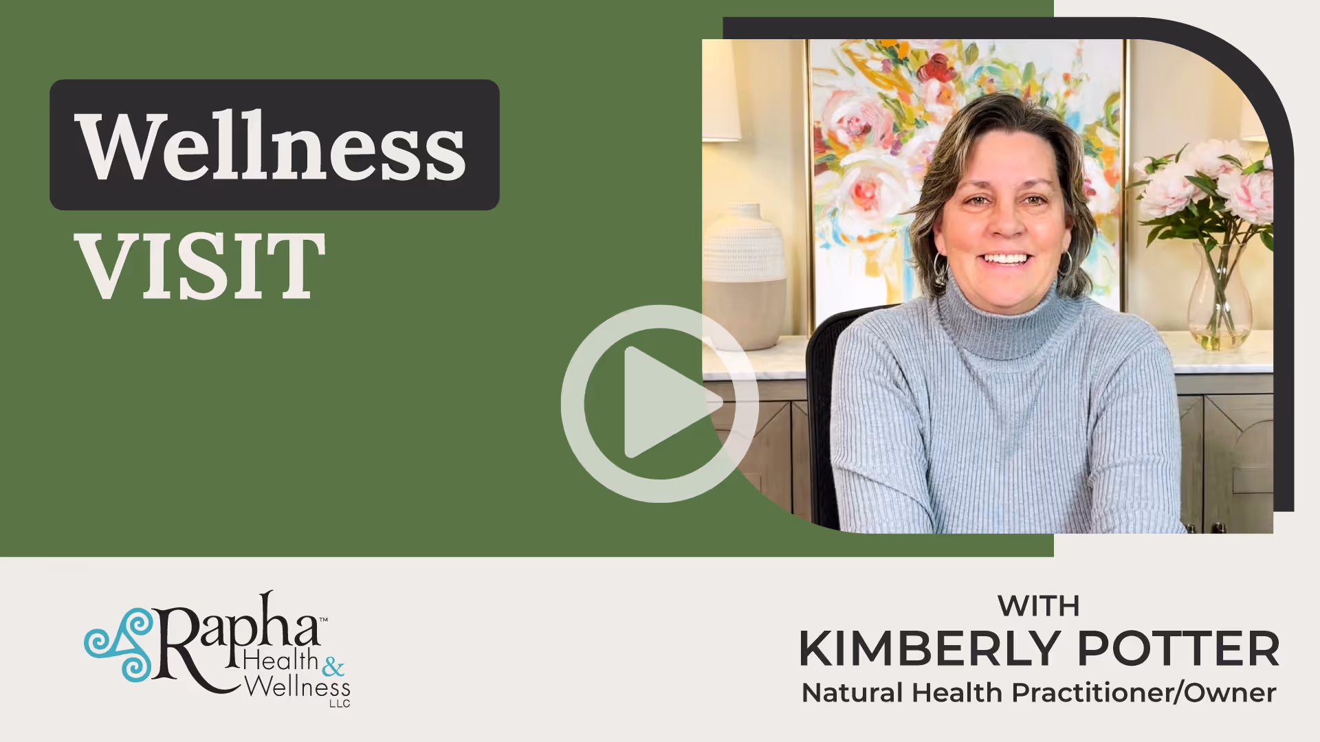 Kimberly Potter in a gray sweater sitting in front of floral artwork and flowers, with text Wellness Visit and Kimberly Potter, Natural Health Practitioner/Owner.