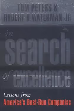 In Search of Excellence: Lessons from America’s Best-Run Companies