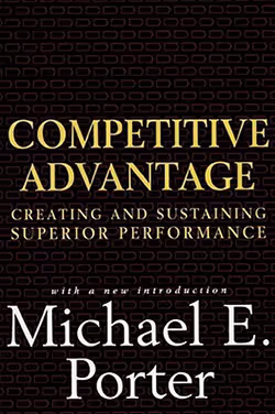Competitive Advantage: Creating and Sustaining Superior Performance