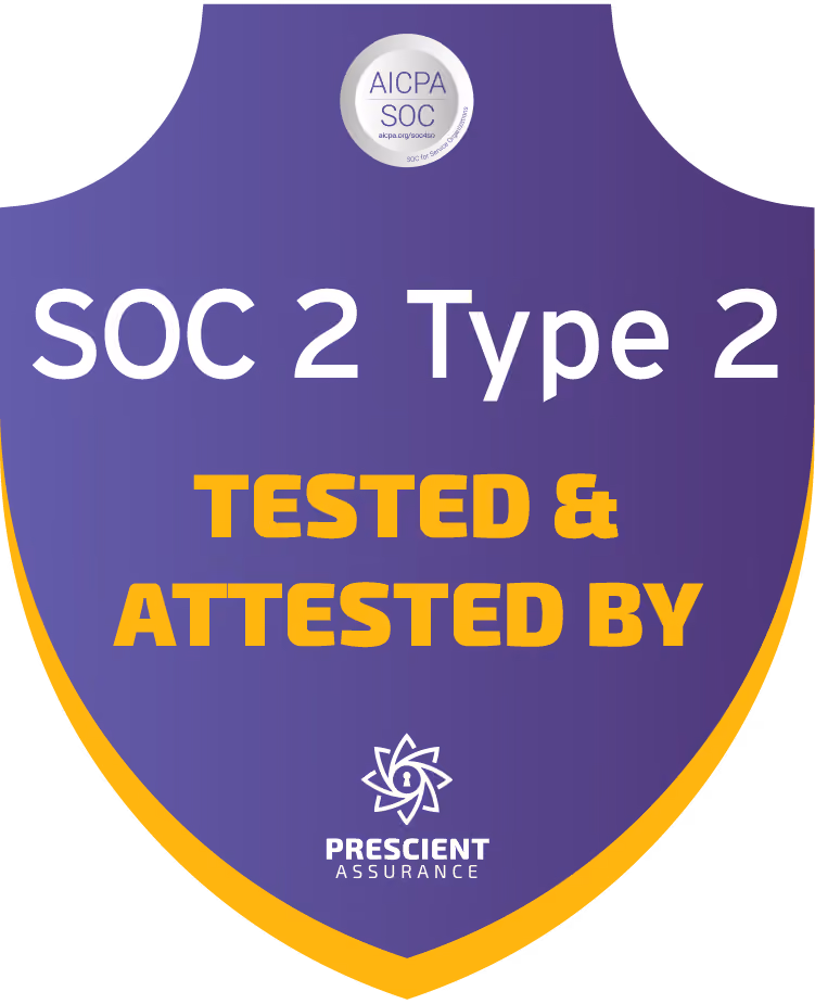 Purple and gold shield badge displaying SOC 2 Type 2 Tested & Attested by Prescient Assurance with AICPA SOC seal at the top.