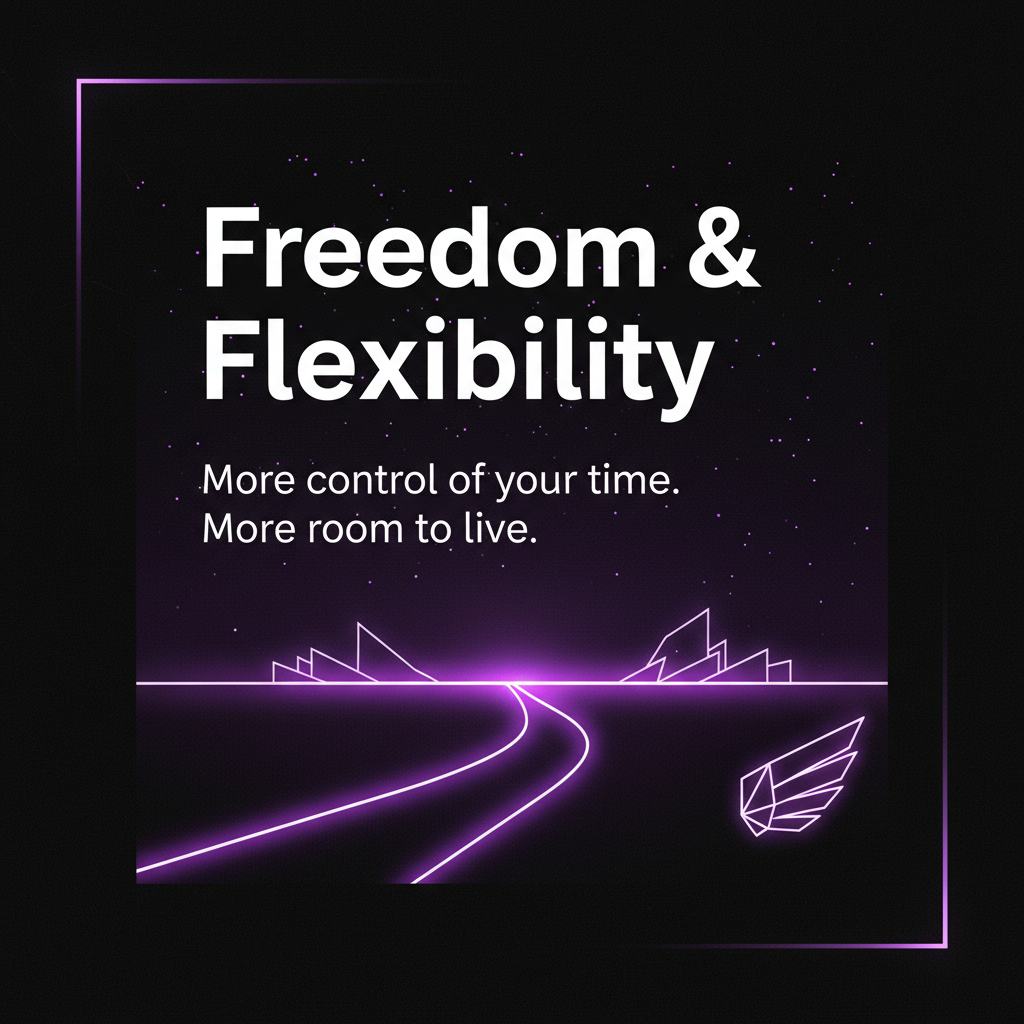 Neon purple outline of a road leading to abstract buildings under a starry sky with text 'Freedom & Flexibility More control of your time. More room to live.'