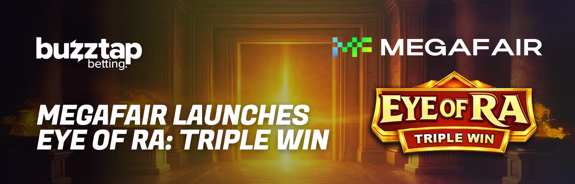 Eye of Ra Triple Win by MEGAFAIR Promo Banner