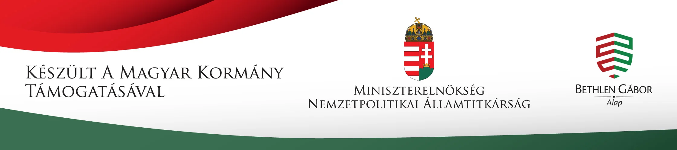 Készült a Magyar Kormány támogatásával, Miniszterelnökség Nemzetpolitikai Államtitkárság, Bethlen Gábor Alap hármas  logó