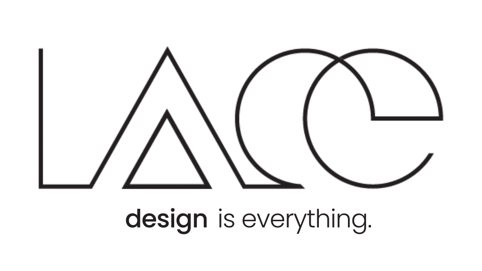 Animated LACE design logo with tagline "design is everything."