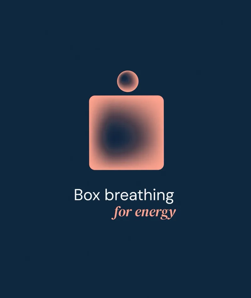 'Box breathing for energy' guided breathing activity