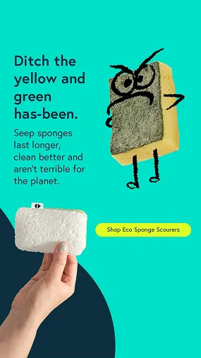 Advertisement showing a hand holding a white sponge with text promoting eco-friendly sponges over yellow and green ones, featuring a cartoon angry sponge illustration.