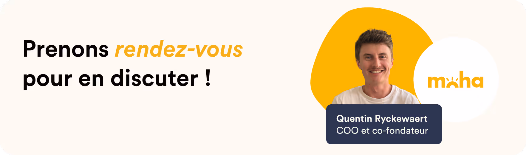 prendre rendez-vous avec Moha pour améliorer votre QVCT