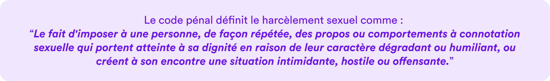 définition du harcèlement sexuel selon le code pénal