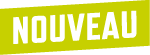 Badge with the word 'NOUVEAU' in bold white letters on a lime green irregular shape background.