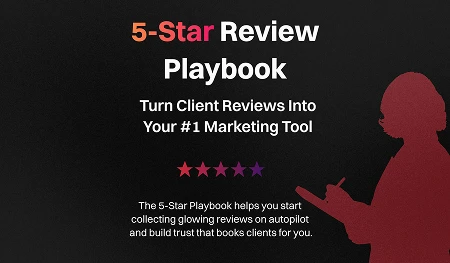 Text reading '5-Star Review Playbook: Turn Client Reviews Into Your #1 Marketing Tool' with a graphic of a silhouette pointing to a row of five stars and a description about collecting glowing reviews on autopilot.