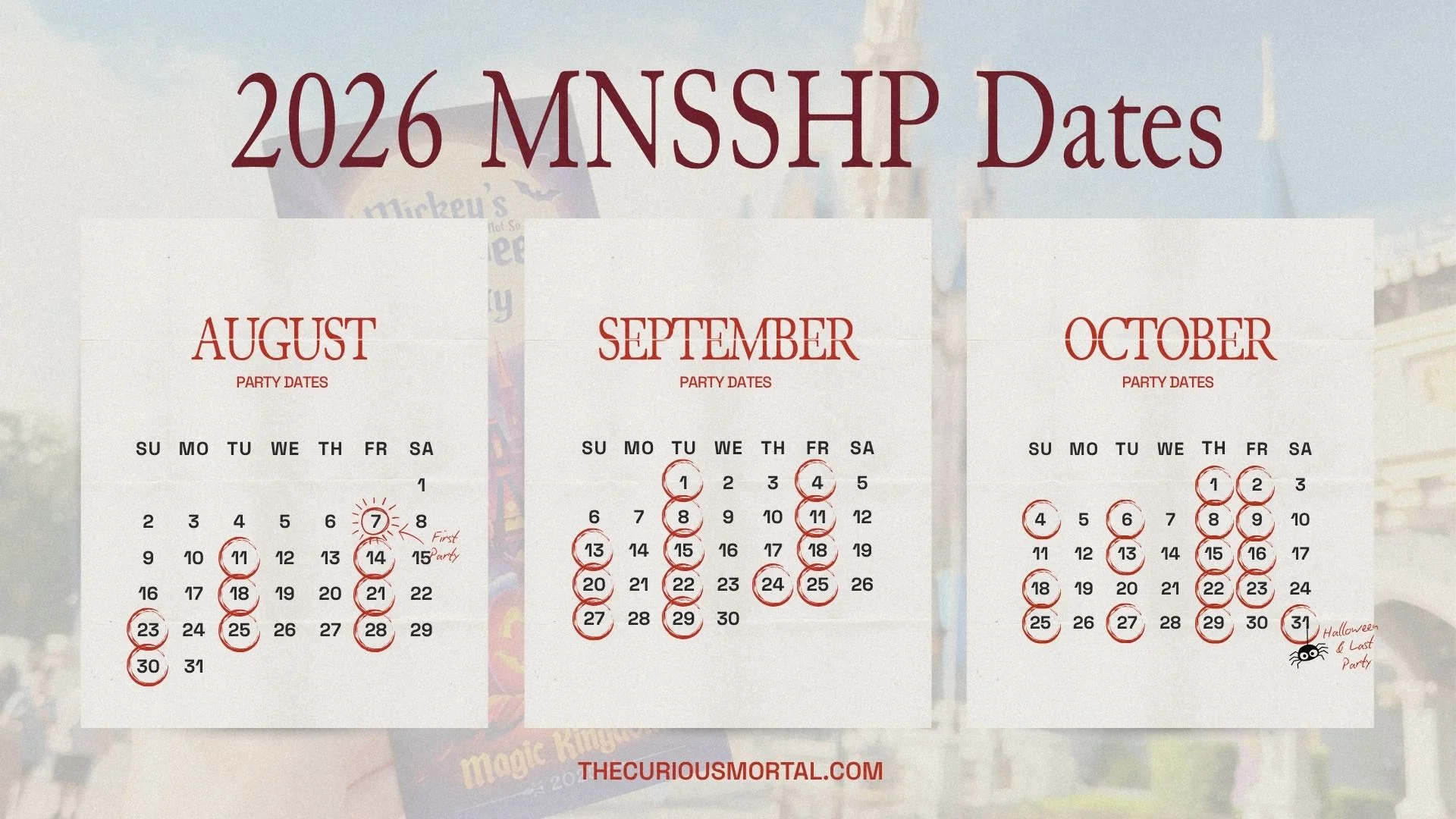 2026 Mickey's Not So Scary Halloween Party dates calendar showing circled party nights across August, September, and October with the first party on August 7 and the last on October 31