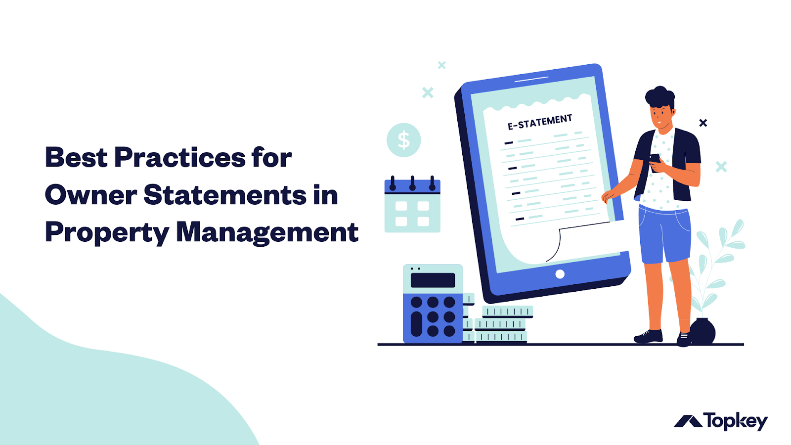 Graphic Text: Best Practices for Owner Statements in Property Management