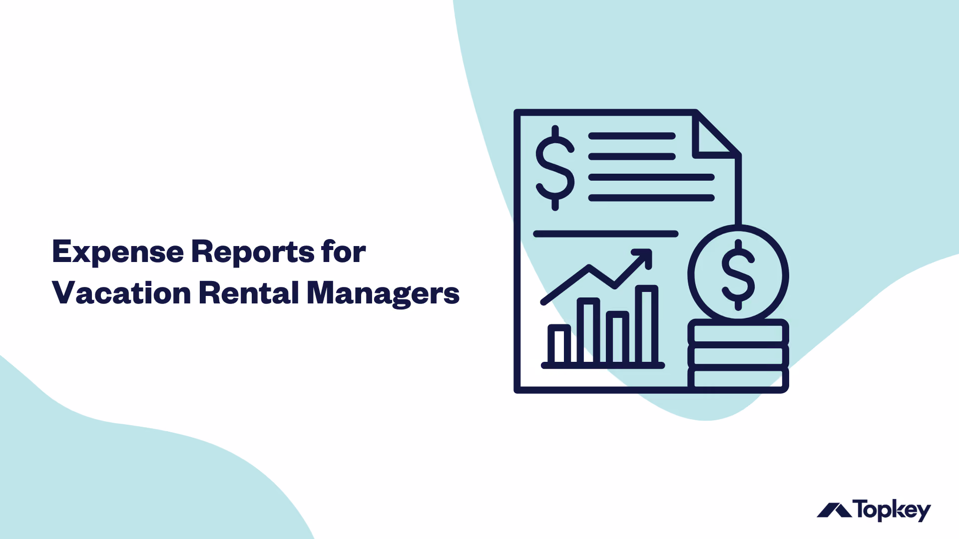 Graphic: "Expense Reports for Vacation Rental Managers"