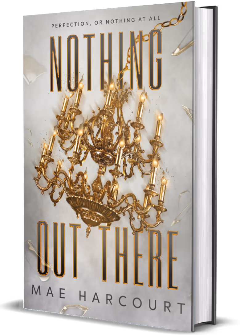 Book cover titled 'Nothing Out There' by Mae Harcourt featuring a lit ornate golden chandelier against a light gray background with broken glass shards.