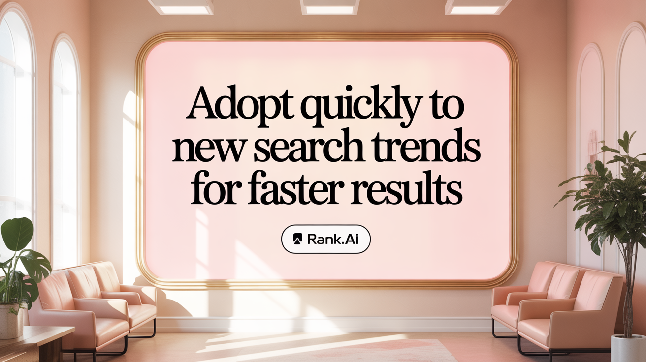 Adapt Quickly to AI Search Changes for Faster Results