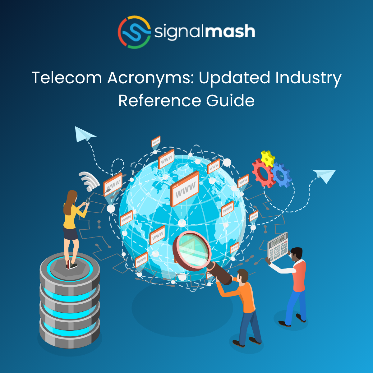 Telecom Acronyms: Updated Industry Reference Guide