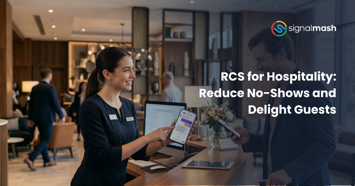 RCS for Hospitality: Reduce No-Shows and Delight Guests
