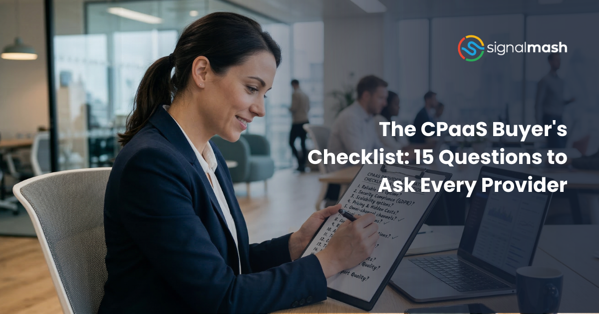 The CPaaS Buyer's Checklist: 15 Questions to Ask Every Provider