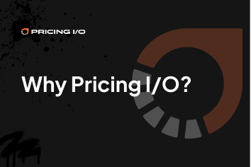 B2B SaaS Pricing Consultant: Why Pricing I/O?