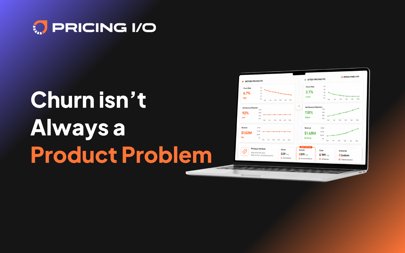 Why High SaaS Churn is Often a Pricing Problem – Not a Product Problem