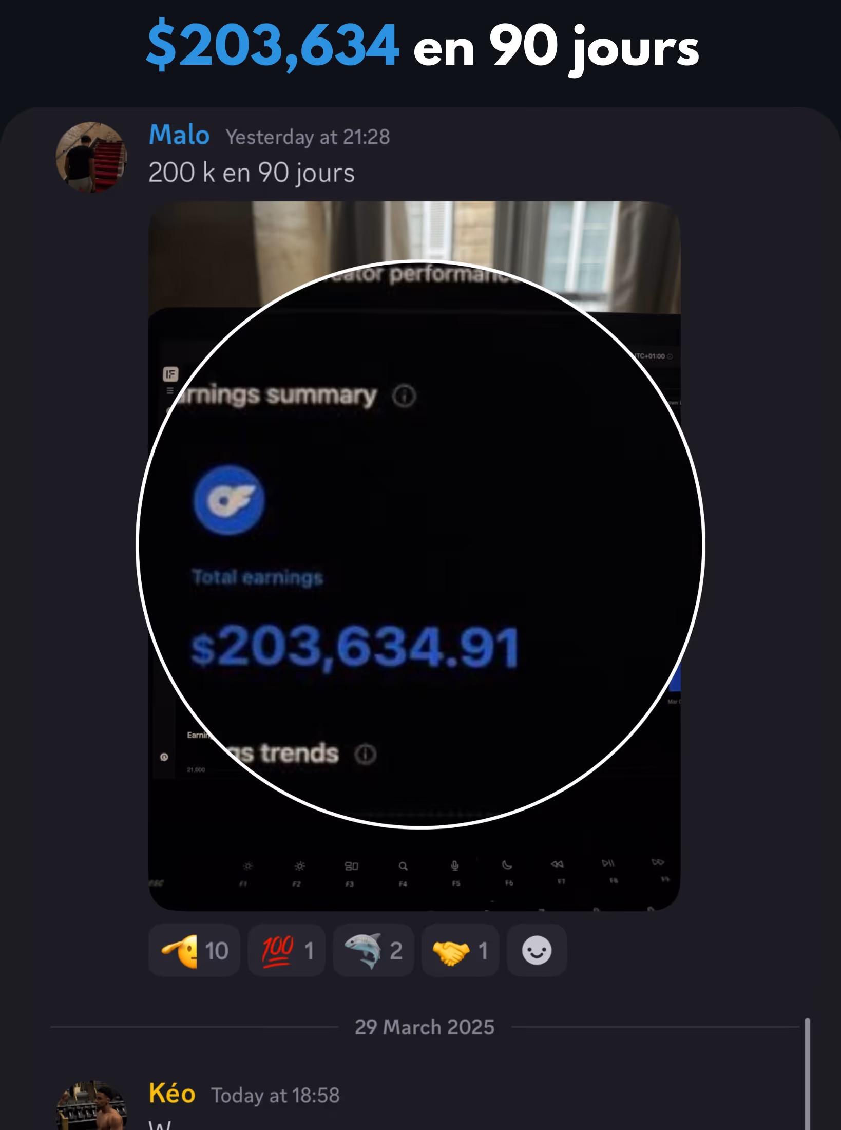 Screenshot showing total earnings of $203,634.91 on a digital dashboard, highlighted in a circle, with chat text indicating earnings made in 90 days.