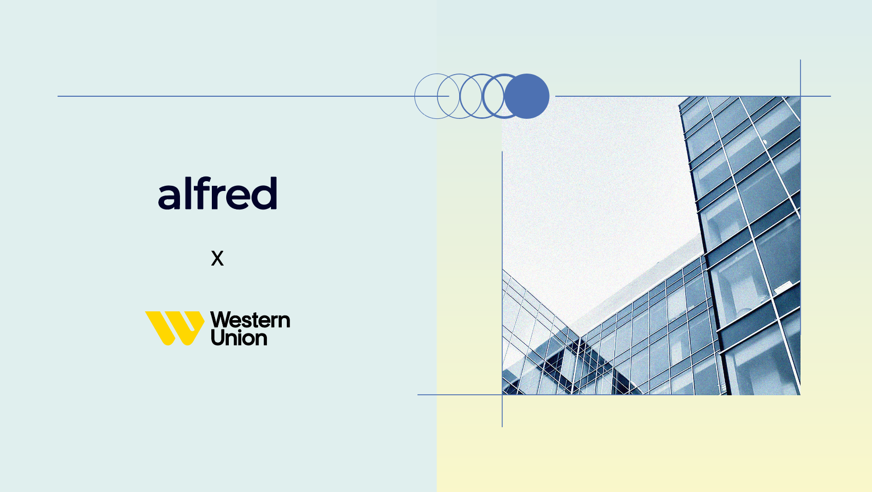 alfred and Western Union Forge Partnership to Redefine Cross-Border Payments in Latin America