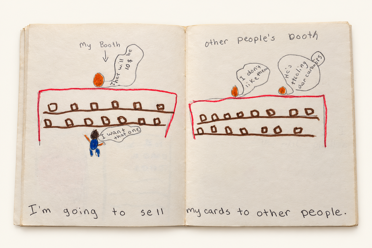 Childhood drawings of card booths with the line I’m going to sell my cards to other people