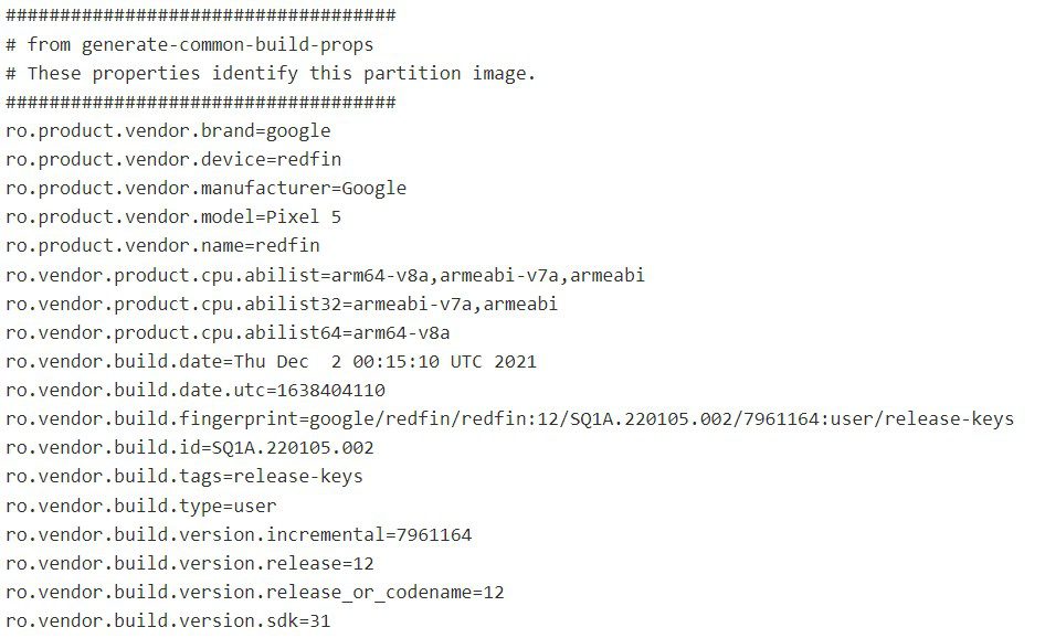 A snippet from the Pixel 5’s vendor build properties following its Android 12 update