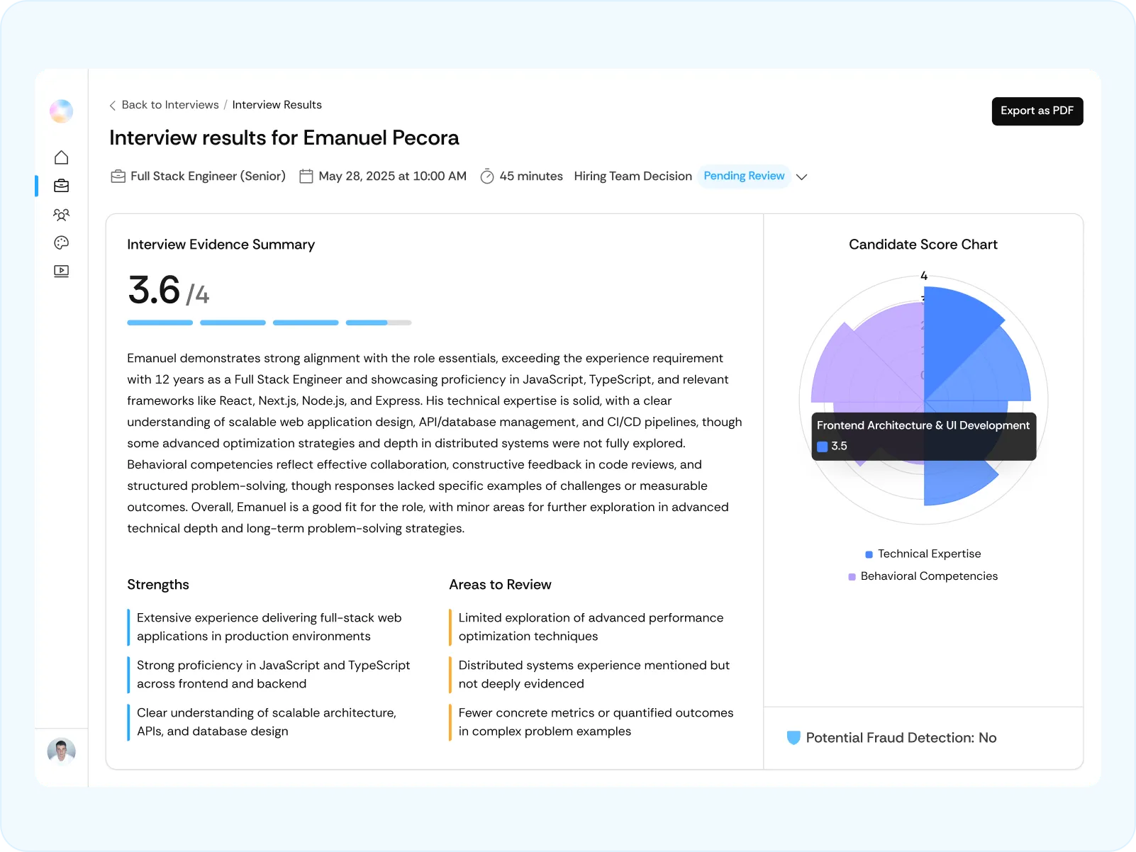 Interview results for Mike Smith showing a solid score of 3.3 out of 4 with strengths in forklift use and tagging, and risks including physical requirements and lack of safety training.