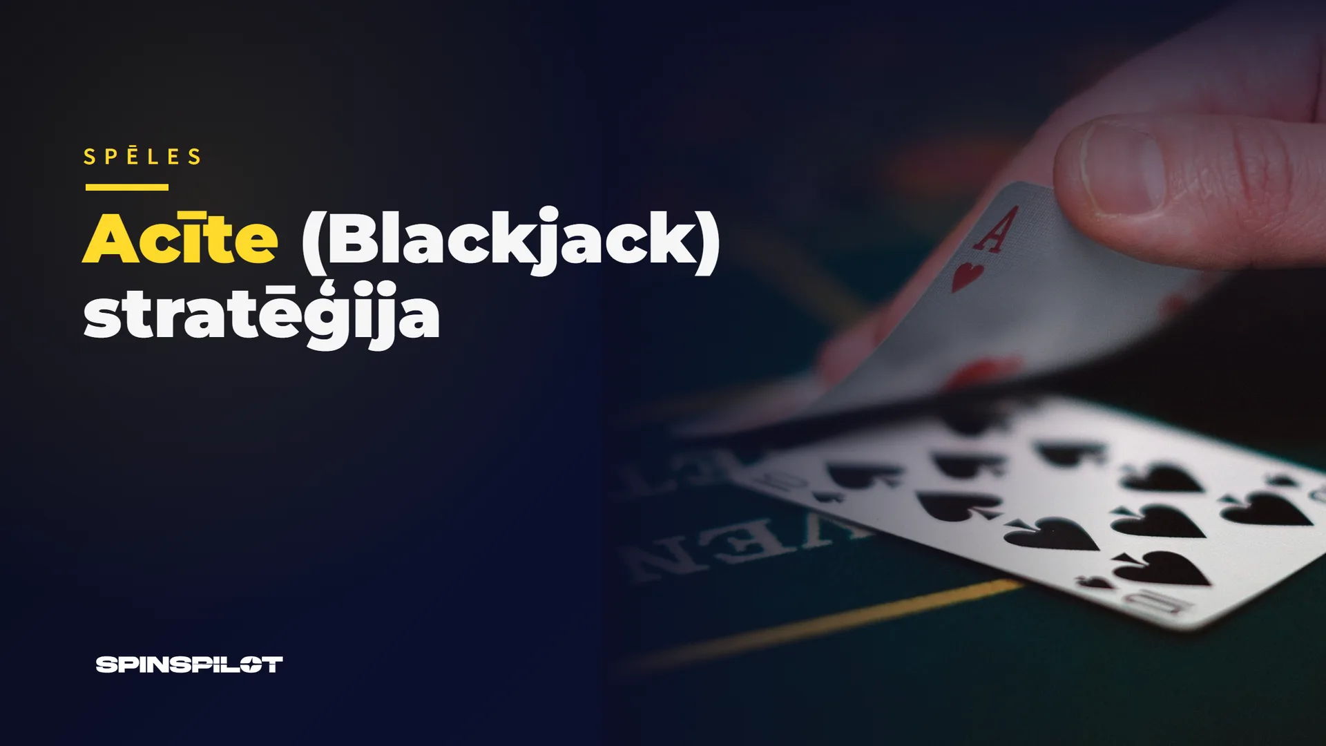 Acīte (Blackjack) stratēģija