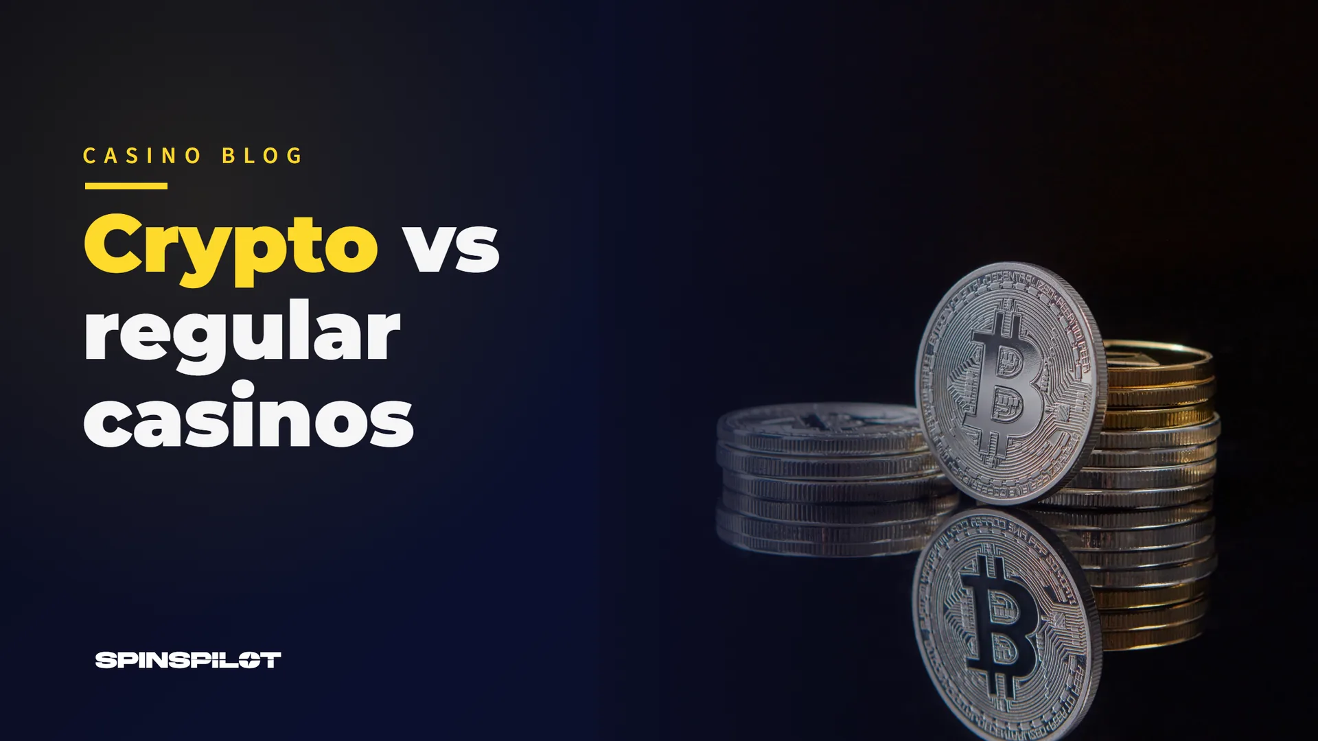 Crypto casinos vs regular casinos